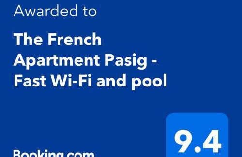 Ugong Apartment | The French Apartment Pasig - Fast Wi-Fi and pool