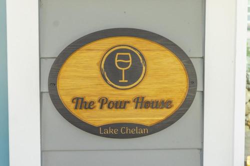 Chelan House | The Pour House #127